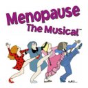 "Menopause the Musical"