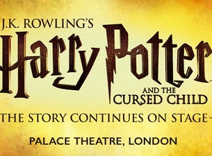 Harry Potter and the Cursed Child - Part 1 Thurs & Part 2 Fri 19:30