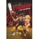 Evil Dead: The Musical